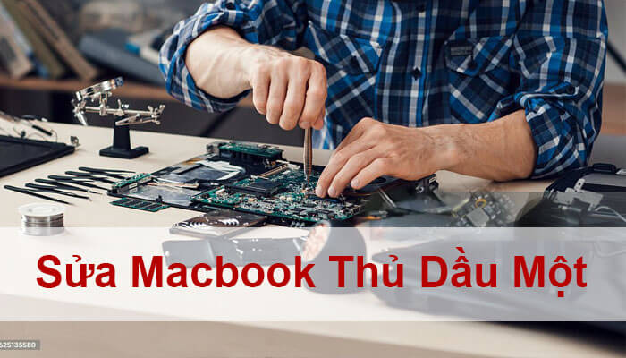 Sửa Macbook Thủ Dầu Một Sửa Macbook Thủ Dầu Một