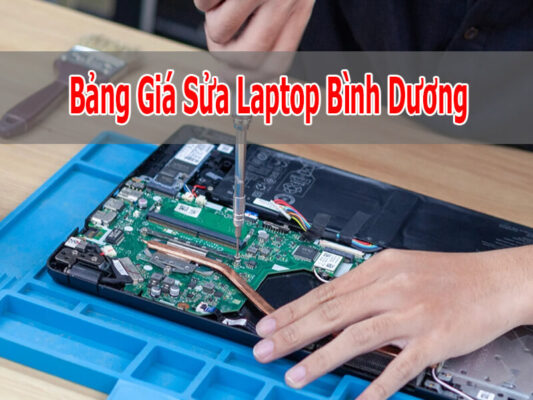 Bảng Giá Sửa Laptop Bình Dương 2026 Mới Nhất – Báo Giá Chi Tiết